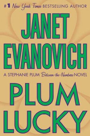 Plum Lucky - Janet Evanovich